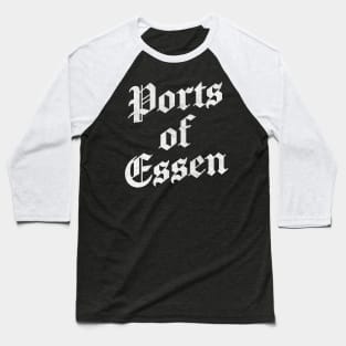 Ports Of Essen ///// IT Crowd Fan Art Design Baseball T-Shirt